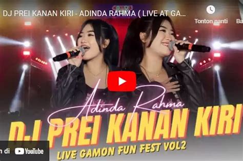 Lirik Lagu Dj Prei Kanan Kiri Adinda Rahma Viral Di Tiktok Ucapne