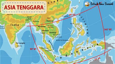 Pernyataan Yang Benar Tentang Batas Wilayah Asia Tenggara Ialah