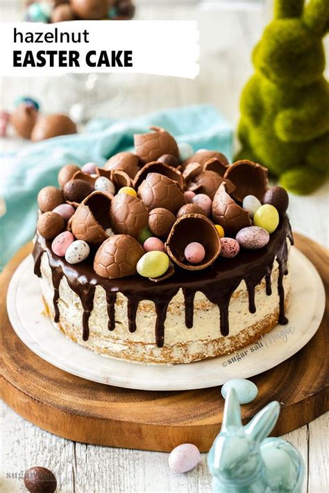 Hazelnut Easter Cake Recipe Easter Cakes Easter Baking Chocolate