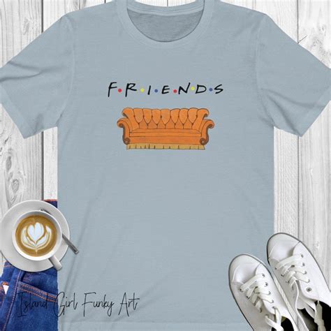 Friends T Shirt Fun And Nostalgic Friends T Shirt With The Etsy