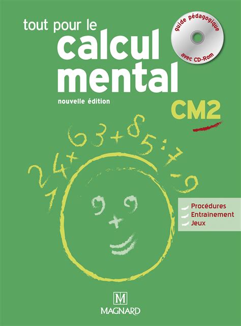 Tout Pour Le Calcul Mental Cm2 Guide Pédagogique Avec Cd Rom Magnard