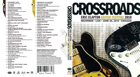 Crossroads Eric Clapton Guitar Festival 2010 Blu Ray Eng Guitarrista