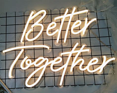 Better Together Neon Sign Neon Light Wedding Neon Sign Neon Etsy