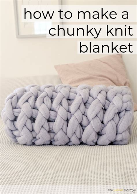 How To Make A Chunky Knit Blanket Knitting Tutorial Chunky Yarn Blanket Chunky Knit Blanket