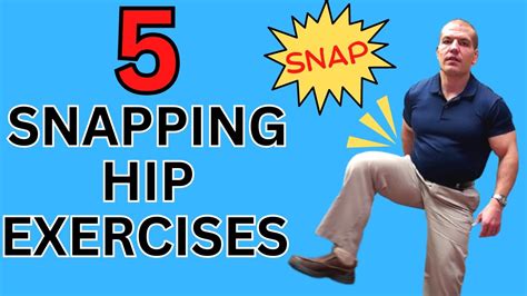 5 Snapping Hip Syndrome Exercises To Stop Popping And Clicking In Your