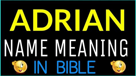 Adrian Name Meaning In Bible Adrian Meaning In English Adrian Name Meaning In Bible Youtube