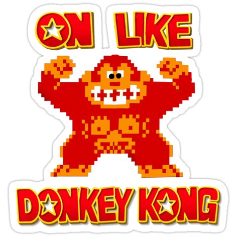 On Like Donkey Kong Stickers By Cliff Vestergaard Redbubble