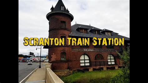 Scranton Train Station Abandoned Roadside And Historic Youtube