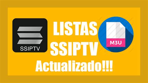 Listas SS IPTV Julio 2021 Para Android PC Y Smart TV