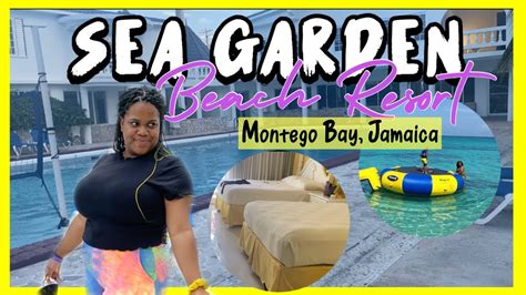 Sea Garden Beach Resort Montego Bay Hotel Room Tour 2021 Travel