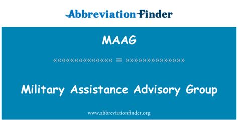 Maag Definition Military Assistance Advisory Group Abbreviation Finder