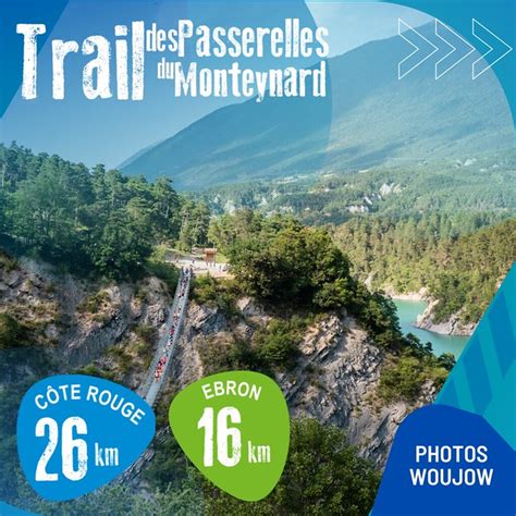 Trail Des Passerelles Du Monteynard Reportage Woujow Trails De L Bron Et De C Te Rouge