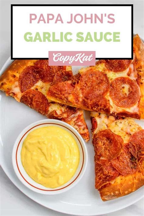 Best Papa Johns Garlic Sauce Recipe Copykat Recipes Recipe
