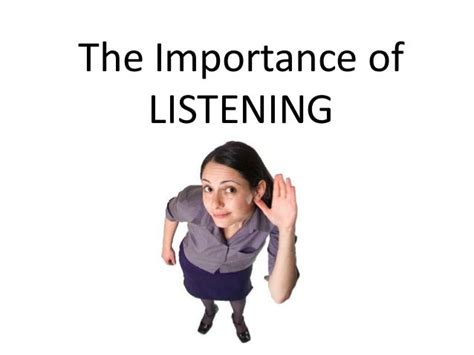 Importance Of Listening