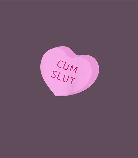 Womens Cum Slut Heart Candy Digital Art By Hakeee Maeva Fine Art America