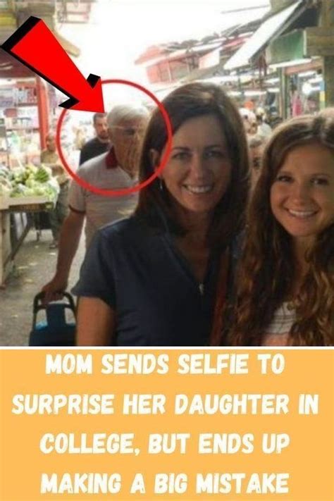 Two Women Standing Next To Each Other With The Caption Mom Sends Selfie To Surprise Her Daughter