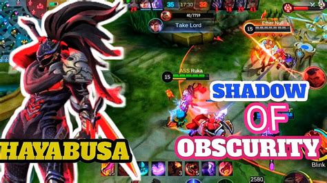 Hayabusa Epic Skin Shadow Of Obscurity Gameplay Mobile Legends Youtube