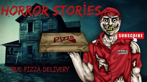 2 Scary TRUE Pizza Delivery Horror Stories YouTube