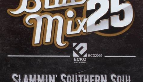 VARIOUS ARTISTS - Blues Mix Volume 25: Slammin Southern Soul (Various