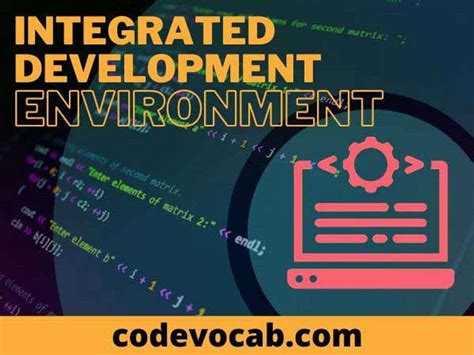 Integrated Development Environment Codevocab