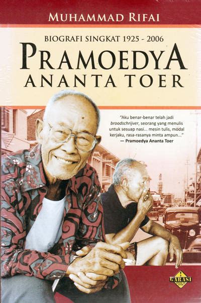 Pramoedya Ananta Toer Biografi Singkat 1925 2006 By Muhammad Rifai Overpdf