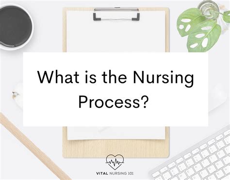 The Nursing Process Fundamentals In Nursing