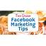 24 Highly Useful Facebook Marketing Features Tips And Tactics