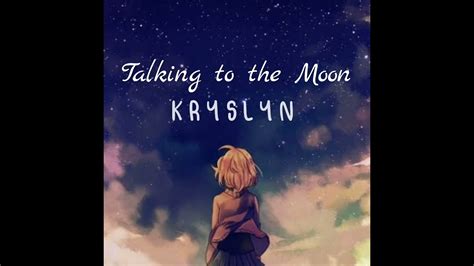 Talking To The Moon Youtube