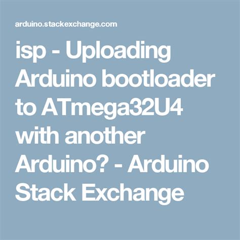 Isp Uploading Arduino Bootloader To Atmega32u4 With Another Arduino