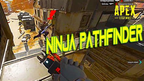 Apex Legends Funny Moments And Ninja Pathfinder Youtube