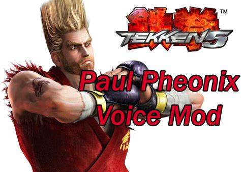 Tekken 5 Paul Sound Mod By Landon5046 On Deviantart