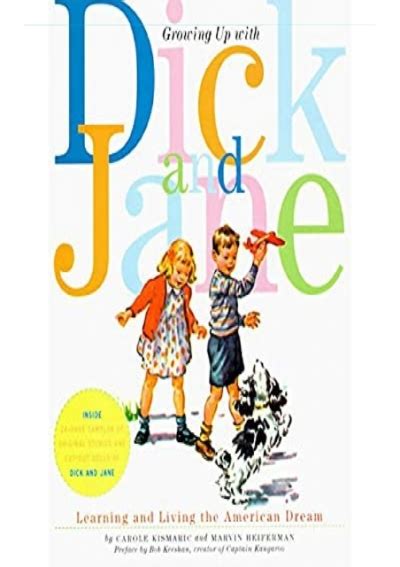 Pdf Growing Up With Dick And Jane Learning And Living The American