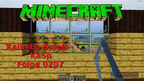 Kasp Minecraft Folge Neue Fenster F R Den Bauernhof Youtube