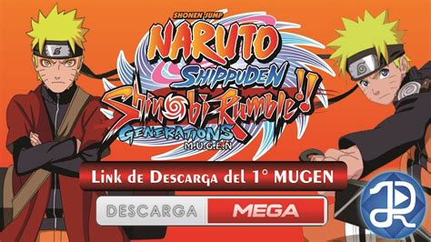 Descargar Naruto Shippuden Shinobi Rumble Generations Mugen