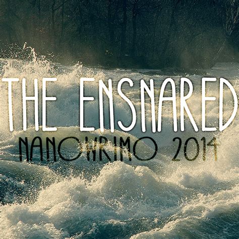 8tracks Radio The Ensnared 13 Songs Free And Music Playlist
