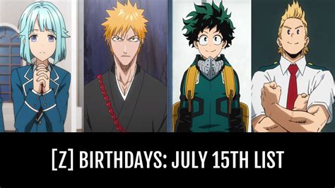 Which Anime Characters Birthday Is Today Theyre Particularly Awesome