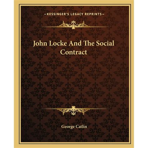John Locke And The Social Contract