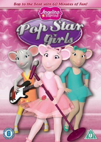 Angelina Ballerina Pop Star Girls Dvd 2011 Uk Angelina Ballerina Angelina