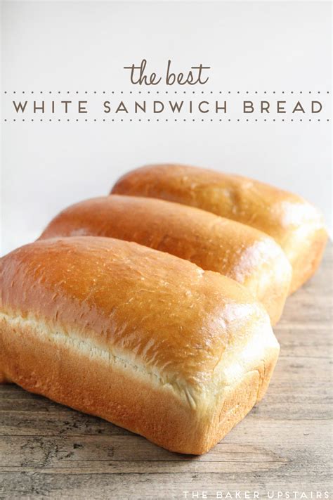 The Best White Sandwich Bread Bread Recipes Homemade Sandwich Bread