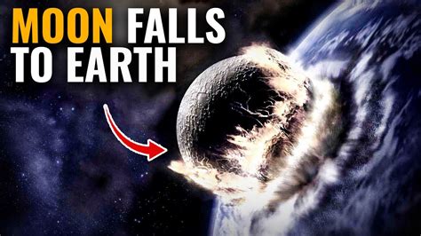 What Happens If The Moon Crashes Into Earth Youtube