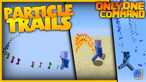 Particle Trails With Only One Command Vanilla Tnt Arrow And Flame