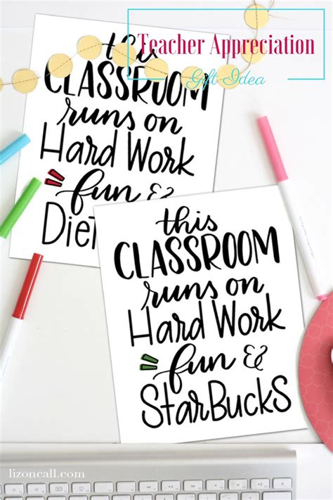 Teacher Appreciation T Idea And Printable Liz On Call