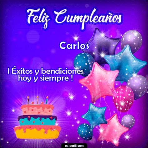 🎂te Un Feliz Cumpleaños Carlos