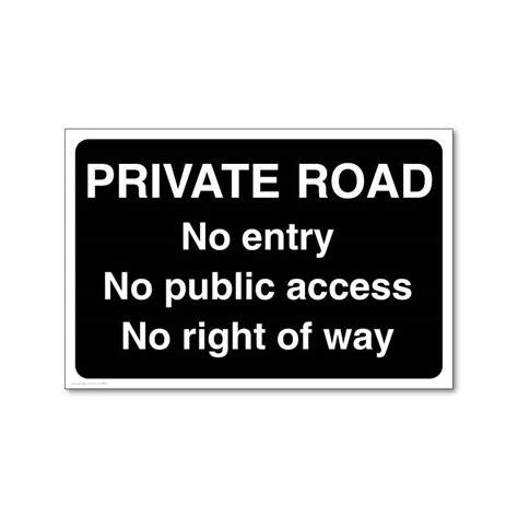 Jaf Graphics Private Road No Access Sign
