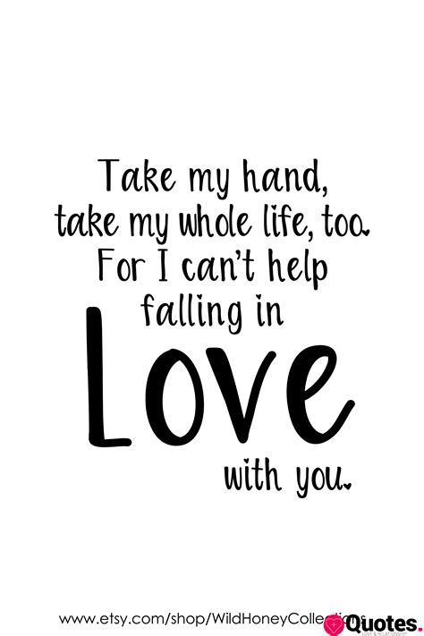 28 Love Song Quotes I Cant Help Falling In Love With You Elvis