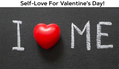 Self Love For Valentines Day Kelley Kosow