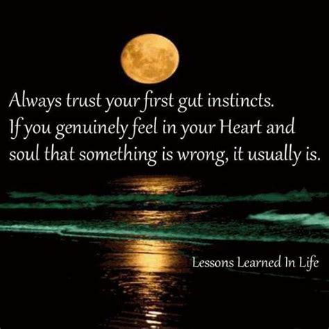 Always Trust Your Gut Instinct Quotes I Love Pinterest