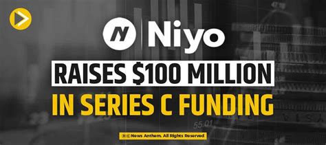 Niyo Raises 100 Million In Series C Funding
