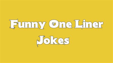Joke Of The Day For Work One Liners Janel Star
