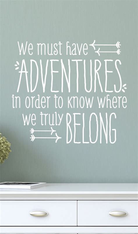 Have An Adventure Then Tell Your Grand Kids About It When You Are Done
